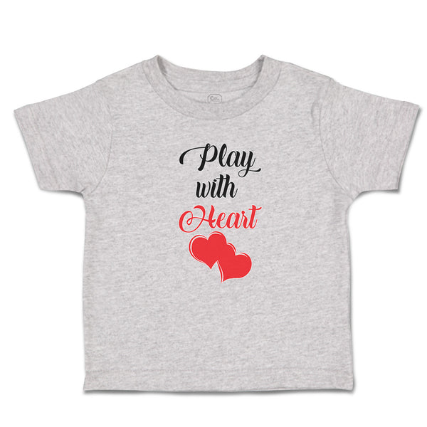 Play with Heart