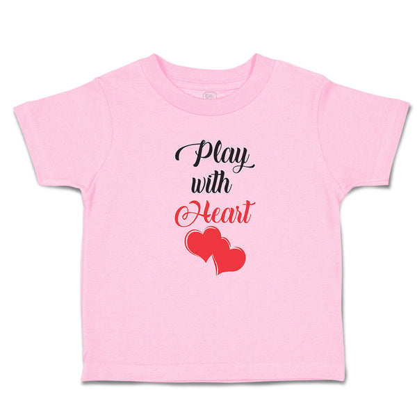 Toddler Clothes Play with Heart Toddler Shirt Baby Clothes Cotton