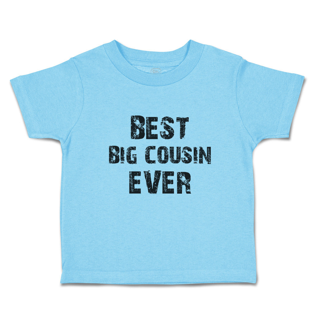 best cousin toddler shirt