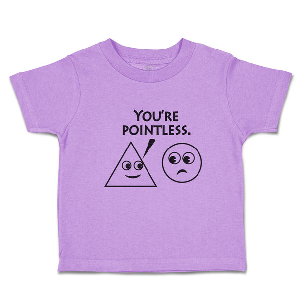 Toddler Clothes You'Re Pointlesss. Toddler Shirt Baby Clothes Cotton