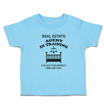 Toddler Clothes Real Estate Agent in Training I'Ve Got The Perfect Crib for You!