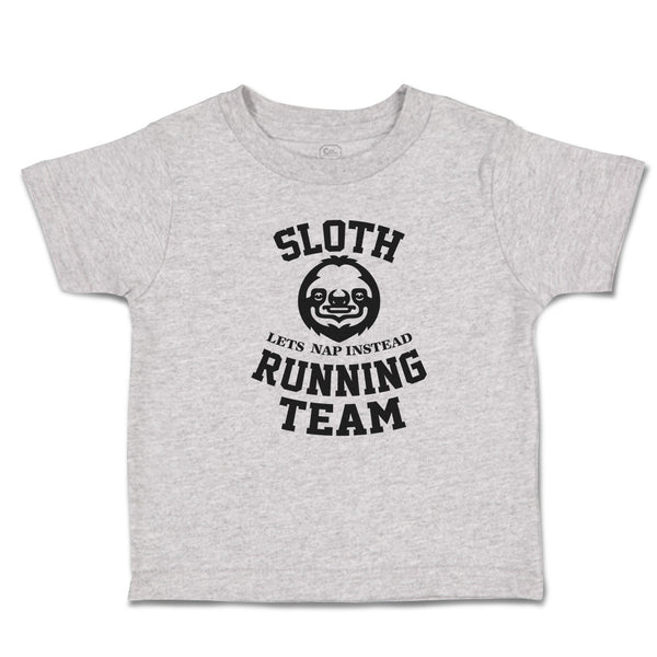 Toddler Clothes Sloth Lets Nap Instead Running Team Toddler Shirt Cotton