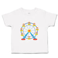 Toddler Clothes Ferris Wheel Funny & Novelty Funny Toddler Shirt Cotton