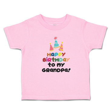 Toddler Clothes Happy Birthday to My Grandpa! Toddler Shirt Baby Clothes Cotton