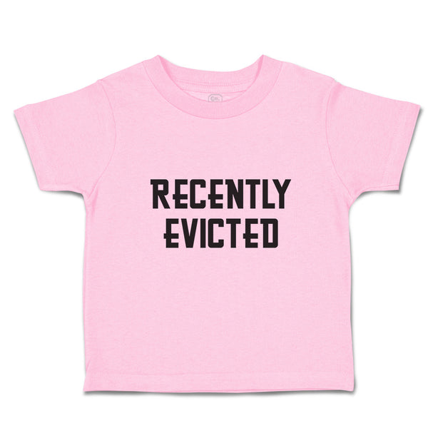 Toddler Clothes Recently Evicted Toddler Shirt Baby Clothes Cotton