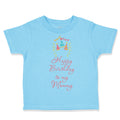 Toddler Clothes Happy Birthday to My Mommy Mom Mother Toddler Shirt Cotton