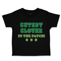 Toddler Clothes Cutest Clover in The Patch St Patrick's Day Toddler Shirt Cotton