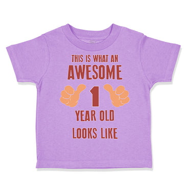 Toddler Clothes This Is What Awesome 1 Year Old Looks like B First Birthday