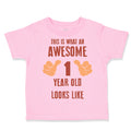 Toddler Clothes This Is What Awesome 1 Year Old Looks like B First Birthday