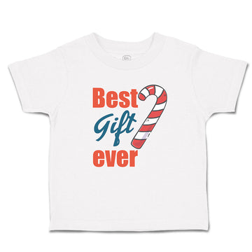 Toddler Clothes Best Gift Ever Christmas Candy Canes Toddler Shirt Cotton