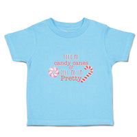 Toddler Clothes Feed Me Candy Canes & Tell Me I'M Pretty Toddler Shirt Cotton