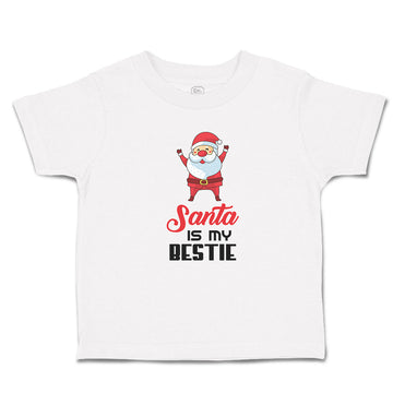 Toddler Clothes Santa Is My Bestie Toddler Shirt Baby Clothes Cotton