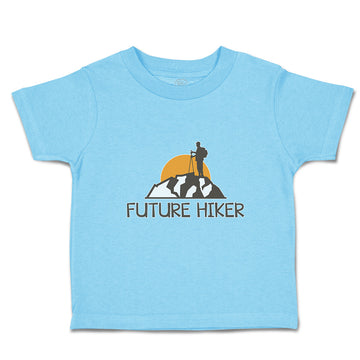 Toddler Clothes Future Hiker Tourist Hiking. Standing Ledge Mountain Cotton