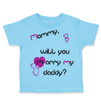 Toddler Clothes Black Purple Mommy Will You Marry Daddy Toddler Shirt Cotton