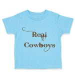 Cute Toddler Clothes Real Cowboys Western Toddler Shirt Baby Clothes Cotton