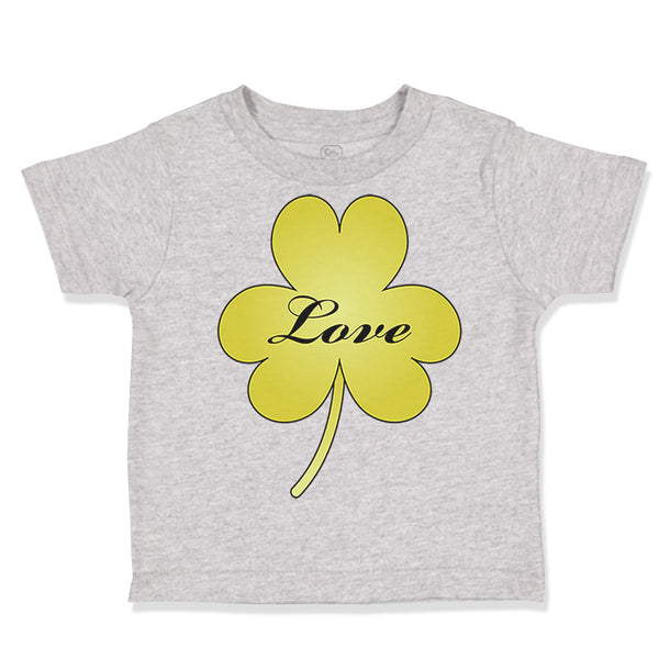 Toddler Clothes Love Gold Shamrock St Patrick's Funny Humor Toddler Shirt Cotton
