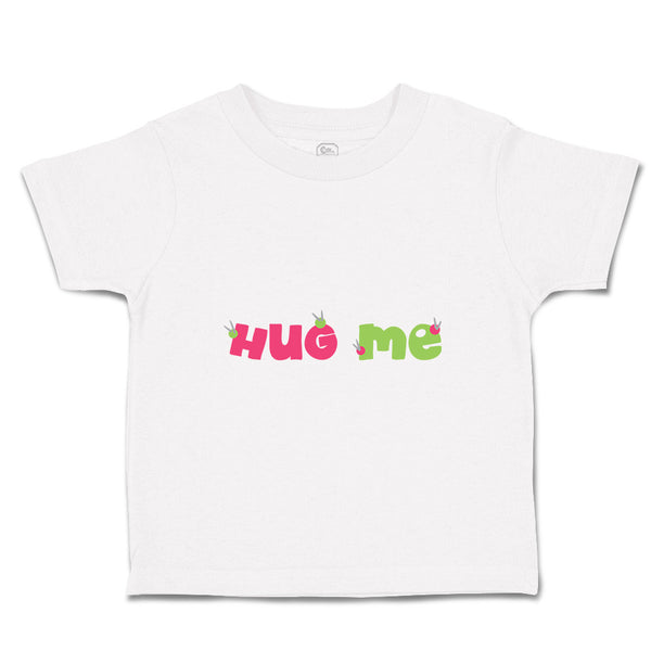 Toddler Clothes Hug Me Toddler Shirt Baby Clothes Cotton