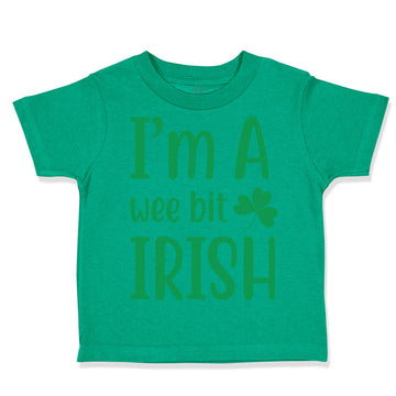 Toddler Clothes I Am A Wee Bit Irish St Patrick's St Patty Irish Ireland Cotton