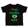 Toddler Clothes I Love My Brazilian Aunt Toddler Shirt Baby Clothes Cotton