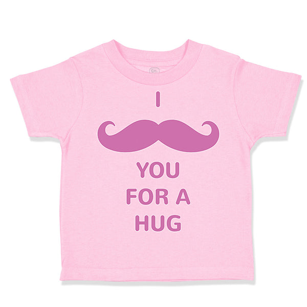 Toddler Girl Clothes I Mustache You for A Hug Funny Humor Toddler Shirt Cotton