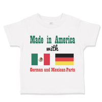 Toddler Clothes Made in America with German and Mexican Parts Toddler Shirt