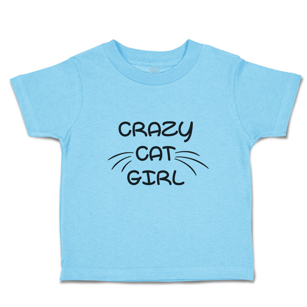 Toddler Clothes Crazy Cat Girl with Whisker Toddler Shirt Baby Clothes Cotton