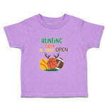 Toddler Clothes Hunting Season Is Now Open Toddler Shirt Baby Clothes Cotton