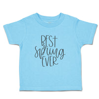 Toddler Clothes Best Spring Ever Toddler Shirt Baby Clothes Cotton