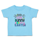 Toddler Clothes Did Some Bunny Say Easter Toddler Shirt Baby Clothes Cotton