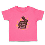 Toddler Clothes Follow The Bunny He Has Chocolate Toddler Shirt Cotton