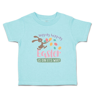 Toddler Clothes Hippity Hoppity Easter Is on Its Way Toddler Shirt Cotton