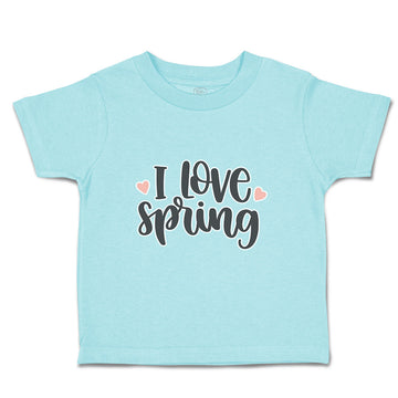 Toddler Clothes I Love Spring Toddler Shirt Baby Clothes Cotton