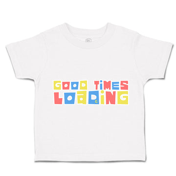 Toddler Clothes Good Times Loading Toddler Shirt Baby Clothes Cotton