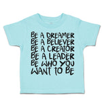 Dreamer Believer Creator Leader