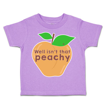 Toddler Clothes Well Is Not That Peachy Toddler Shirt Baby Clothes Cotton