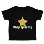 Toddler Clothes Stay Sparkly Star Toddler Shirt Baby Clothes Cotton