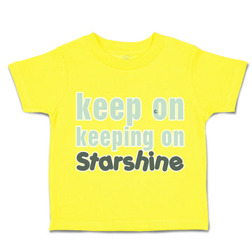 Toddler Clothes Keep on Keeping on Star Shine Toddler Shirt Baby Clothes Cotton