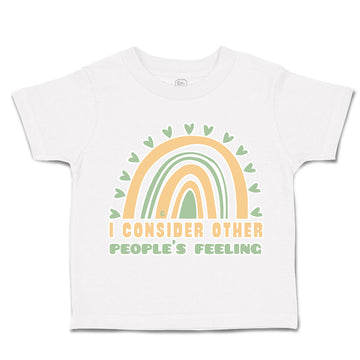 Toddler Clothes I Consider Other Peoples Feeling Toddler Shirt Cotton