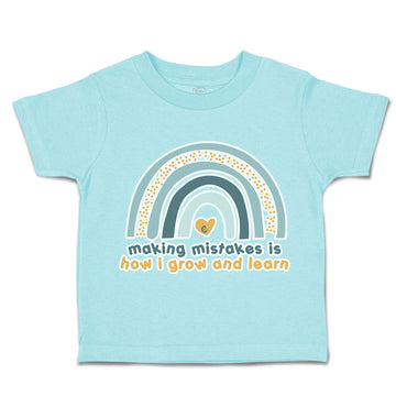 Toddler Clothes Making Mistakes Is How I Grow and Learn Toddler Shirt Cotton