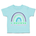 Toddler Clothes I Believe in My Abilities Rainbow Toddler Shirt Cotton