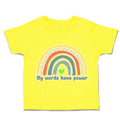 Toddler Clothes My Words Have Power Rainbow Toddler Shirt Baby Clothes Cotton