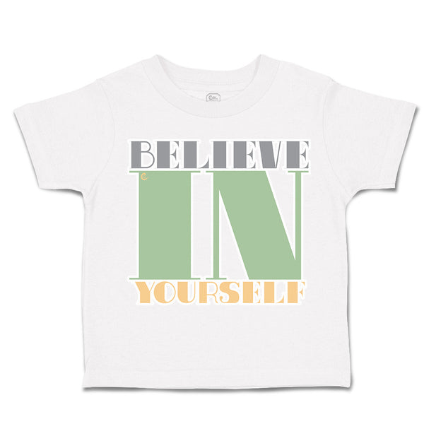 Toddler Clothes Believe in Yourself B Toddler Shirt Baby Clothes Cotton