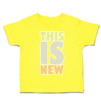 Toddler Clothes This Is New Toddler Shirt Baby Clothes Cotton