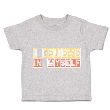 Toddler Clothes I Believe in Myself B Toddler Shirt Baby Clothes Cotton