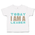 Toddler Clothes Today I Am A Leader Toddler Shirt Baby Clothes Cotton