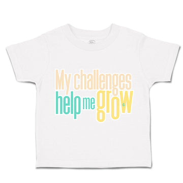 Toddler Clothes My Challenges Help Me Grow Toddler Shirt Baby Clothes Cotton