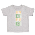 Toddler Clothes I Think I Can I Know I Can Toddler Shirt Baby Clothes Cotton