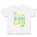 Toddler Clothes Catch Me If You Can Butterfly Toddler Shirt Baby Clothes Cotton