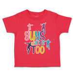 Toddler Clothes Guys Dance Too Dancers Toddler Shirt Baby Clothes Cotton