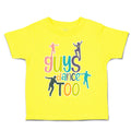 Toddler Clothes Guys Dance Too Dancers Toddler Shirt Baby Clothes Cotton